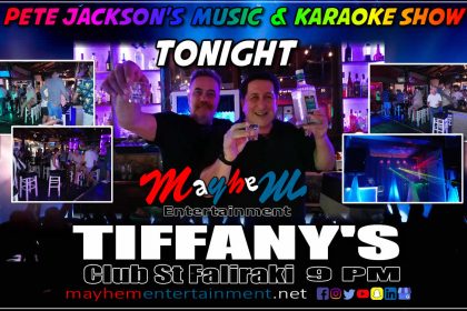 Tiffany's Faliraki Pete Jackson's Music & Karaoke Show
