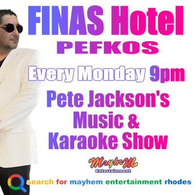 Karaoke Music Shows on at the Finas Hotel Pefkos every Monday night 9 pm