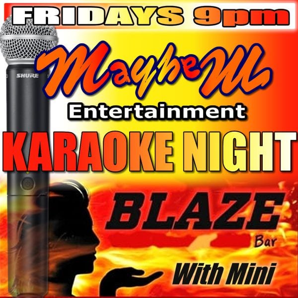 Blaze Bar Trianda every Friday from 9pm